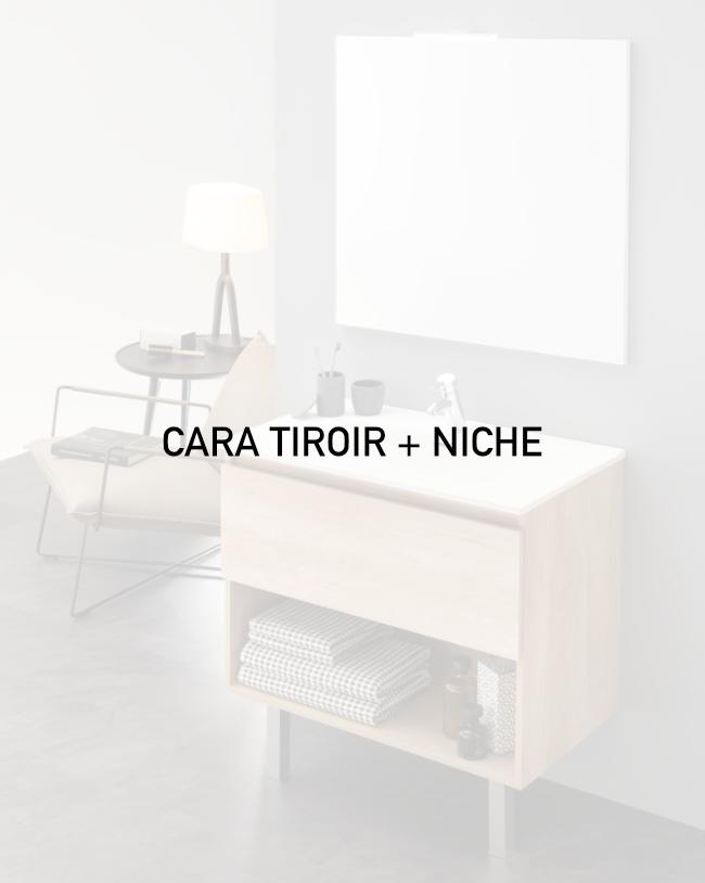 CARA TIROIR + NICHE